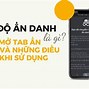 Cách Đăng Bài Với Chế Độ Ẩn Danh